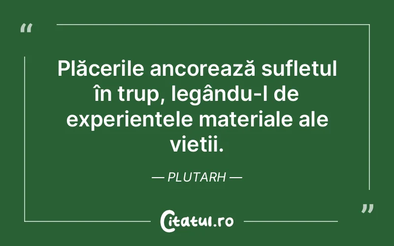 Citat Plutarh - citate spiritualitate