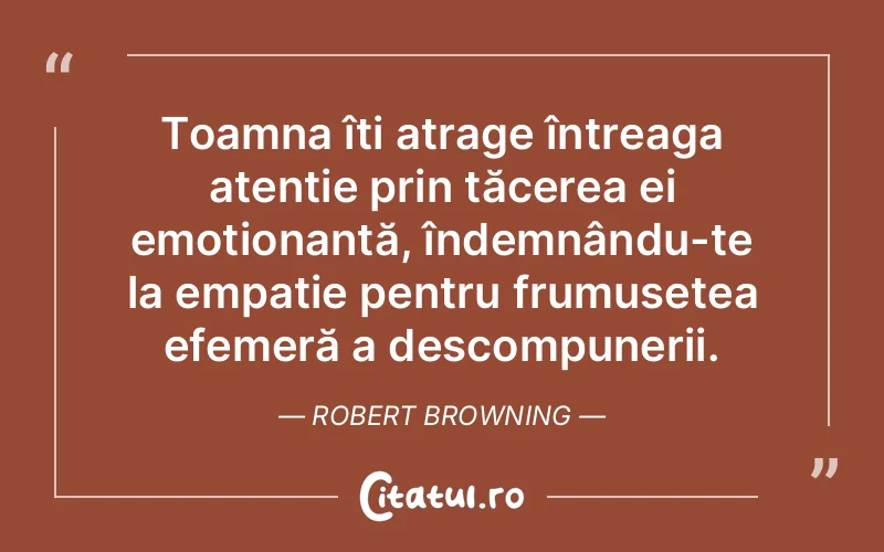 Citat Robert Browning - citate spiritualitate