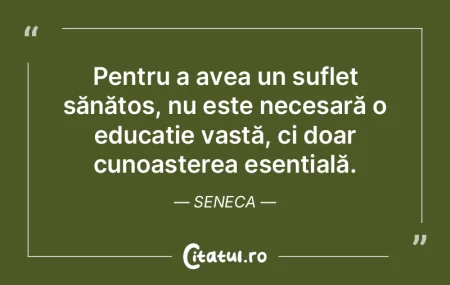 Pentru a avea un suflet sănătos, nu es...