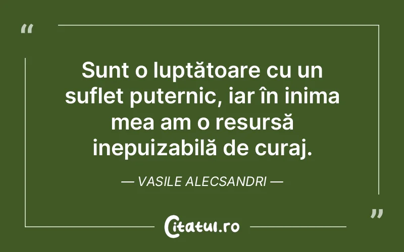 Citat Vasile Alecsandri - citate spiritualitate