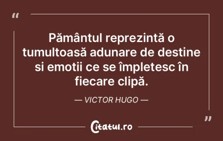Pământul reprezintă o tumultoasă adu...