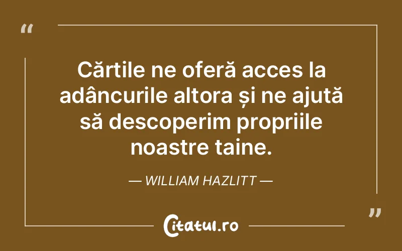 Citat William Hazlitt - citate spiritualitate
