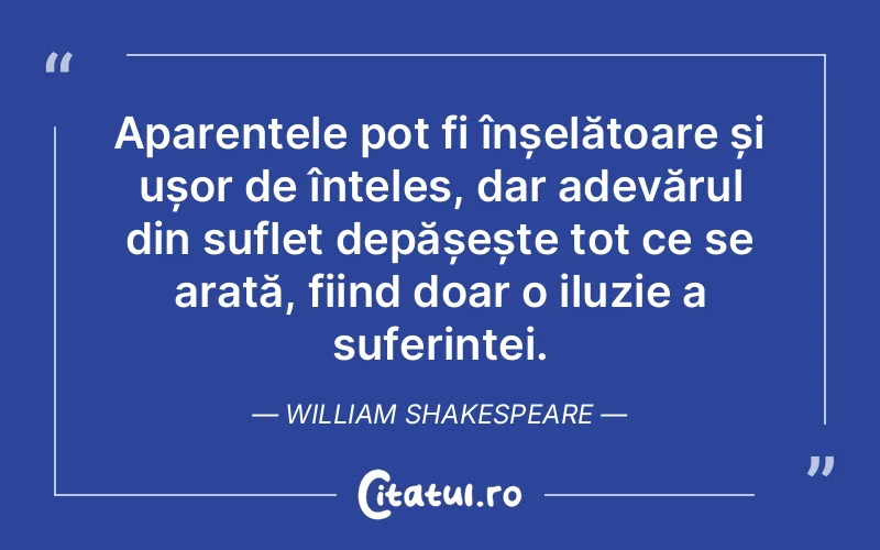 Citat William Shakespeare - citate spiritualitate