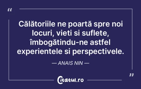Călătoriile ne poartă spre noi locuri... Călătoriile ne poartă spre noi locuri...