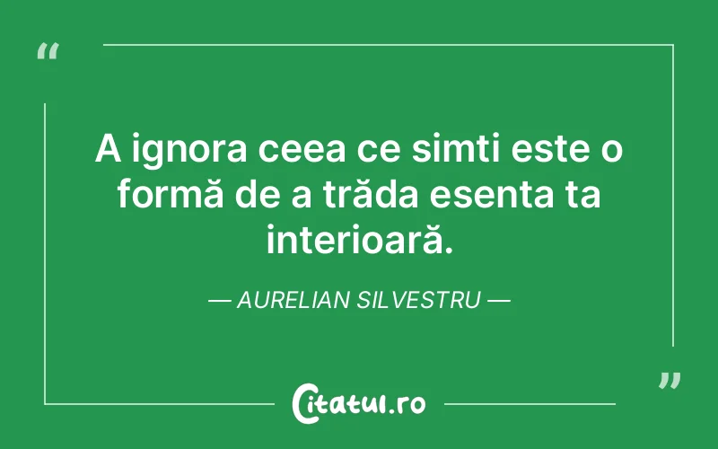 Citat Aurelian Silvestru - citate spiritualitate