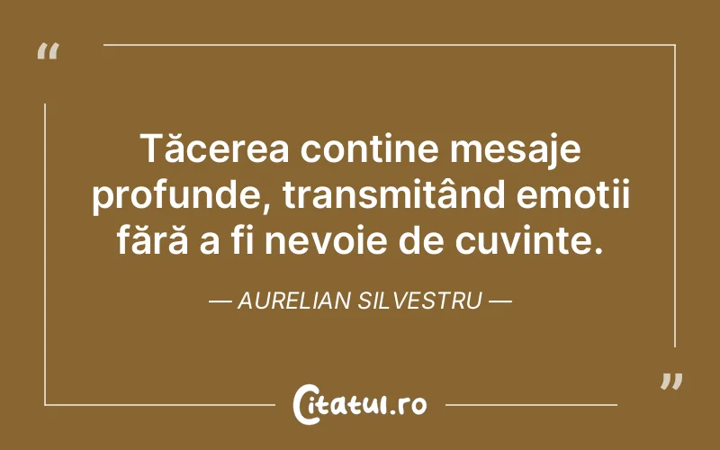 Citat Aurelian Silvestru - citate spiritualitate