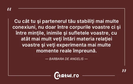 Cu cât tu şi partenerul tău stabiliţ... Cu cât tu şi partenerul tău stabiliţ...
