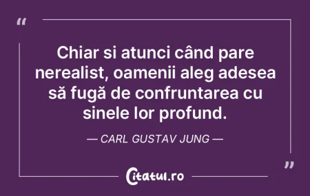 Chiar și atunci când pare nerealist, o... Chiar și atunci când pare nerealist, o...