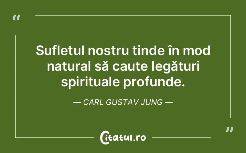 Citat Carl Gustav Jung - citate spiritualitate