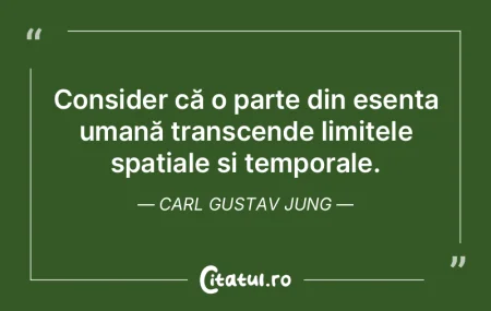 Consider că o parte din esența umană ... Consider că o parte din esența umană ...