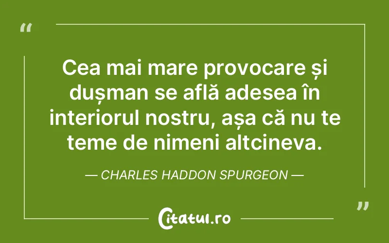 Citat Charles Haddon Spurgeon - citate spiritualitate