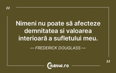 Nimeni nu poate să afecteze demnitatea ...