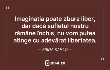 Imaginația poate zbura liber, dar dacă...