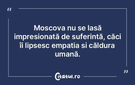 Moscova nu se lasă impresionată de suf...