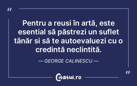 Pentru a reuși în artă, este esenția... Pentru a reuși în artă, este esenția...