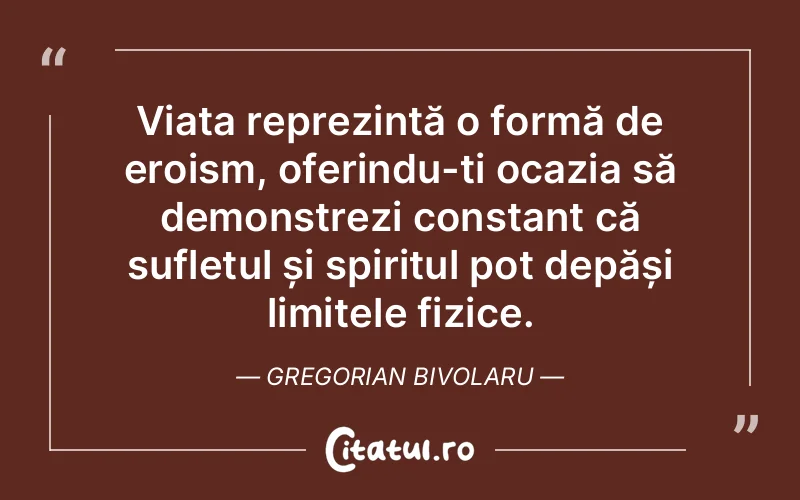 Citat Gregorian Bivolaru - citate spiritualitate