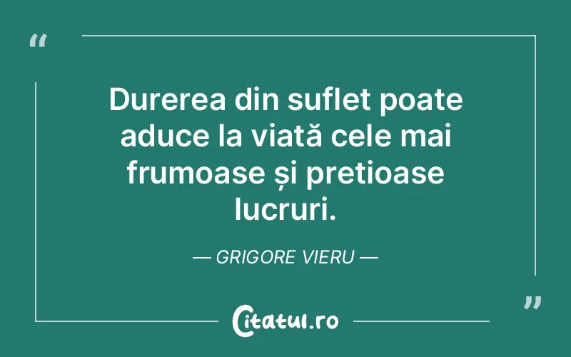 Citat Grigore Vieru - citate spiritualitate
