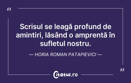 Scrisul se leagă profund de amintiri, l...