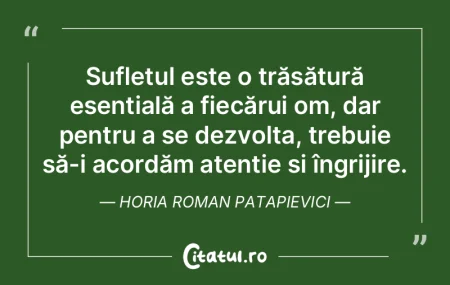 Sufletul este o trăsătură esențială... Sufletul este o trăsătură esențială...