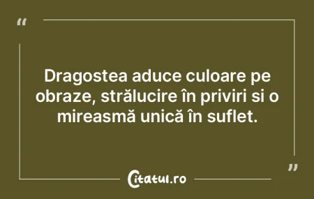 Dragostea aduce culoare pe obraze, stră... Dragostea aduce culoare pe obraze, stră...