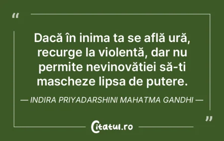 Dacă în inima ta se află ură, recurg... Dacă în inima ta se află ură, recurg...