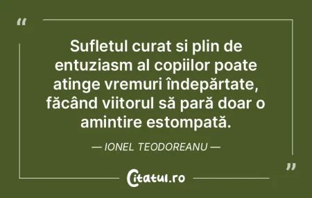 Sufletul curat și plin de entuziasm al ... Sufletul curat și plin de entuziasm al ...