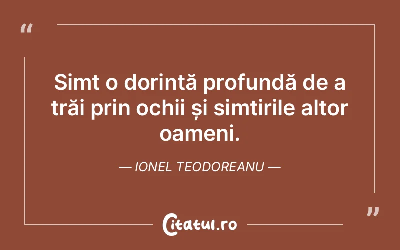 Citat Ionel Teodoreanu - citate spiritualitate