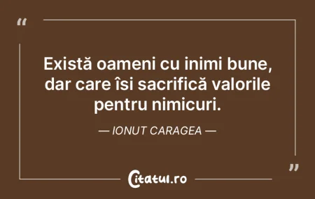 Există oameni cu inimi bune, dar care Ã... Există oameni cu inimi bune, dar care Ã...