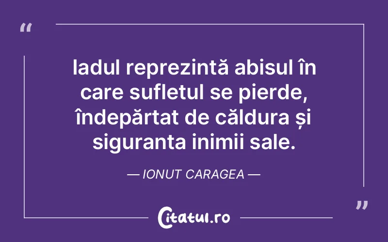 Citat Ionut Caragea - citate spiritualitate