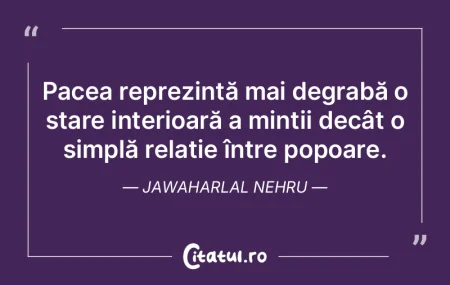 Pacea reprezintă mai degrabă o stare i... Pacea reprezintă mai degrabă o stare i...