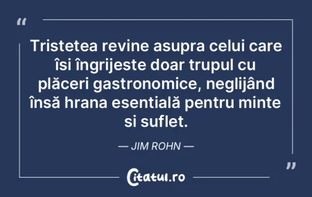 Tristețea revine asupra celui care îș... Tristețea revine asupra celui care îș...