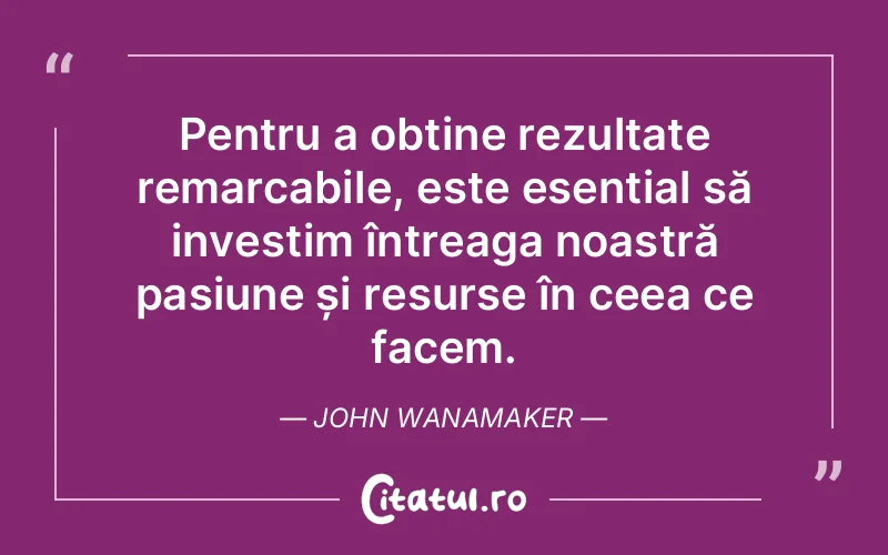 Citat John Wanamaker - citate spiritualitate