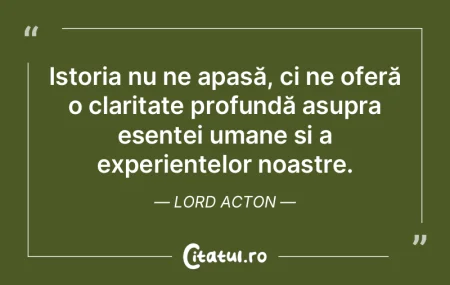 Istoria nu ne apasă, ci ne oferă o cla... Istoria nu ne apasă, ci ne oferă o cla...