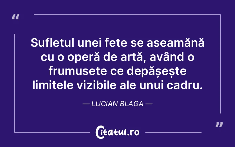 Citat Lucian Blaga - citate spiritualitate