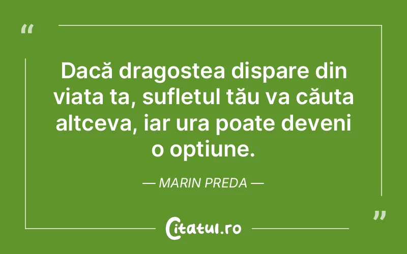Citat Marin Preda - citate spiritualitate