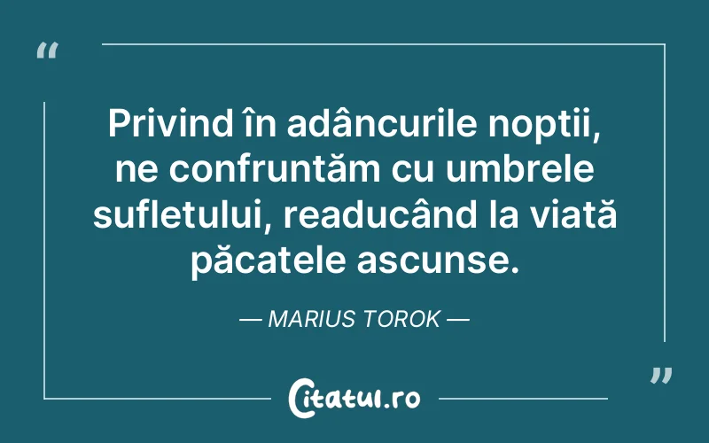 Citat Marius Torok - citate spiritualitate