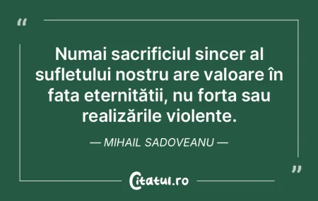 Numai sacrificiul sincer al sufletului n...