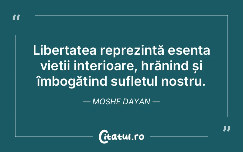 Citat Moshe Dayan - citate spiritualitate
