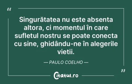 Singurătatea nu este absența altora, c... Singurătatea nu este absența altora, c...