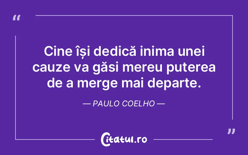 Citat Paulo Coelho - citate spiritualitate
