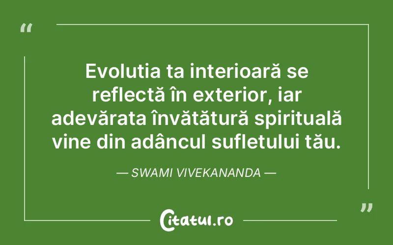 Citat Swami Vivekananda - citate spiritualitate