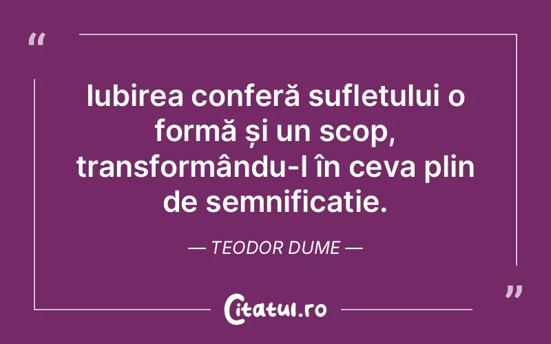 Citat Teodor Dume - citate spiritualitate