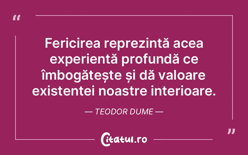 Citat Teodor Dume - citate spiritualitate
