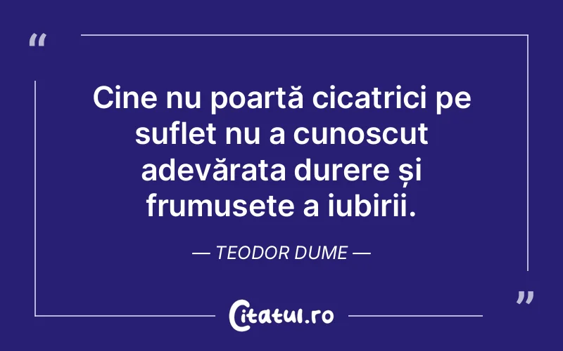 Citat Teodor Dume - citate spiritualitate