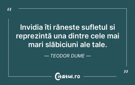 Invidia îți rănește sufletul și rep...