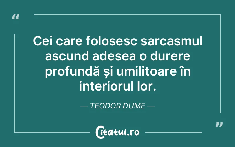 Citat Teodor Dume - citate spiritualitate