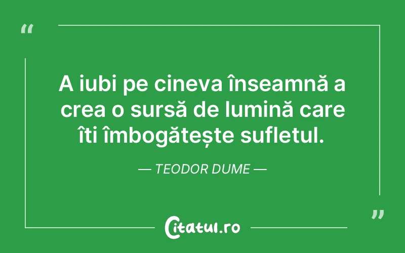 Citat Teodor Dume - citate spiritualitate