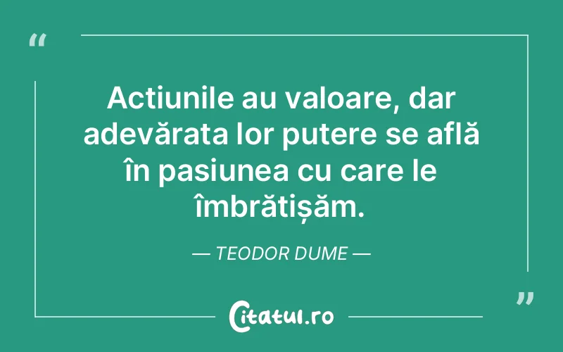 Citat Teodor Dume - citate spiritualitate