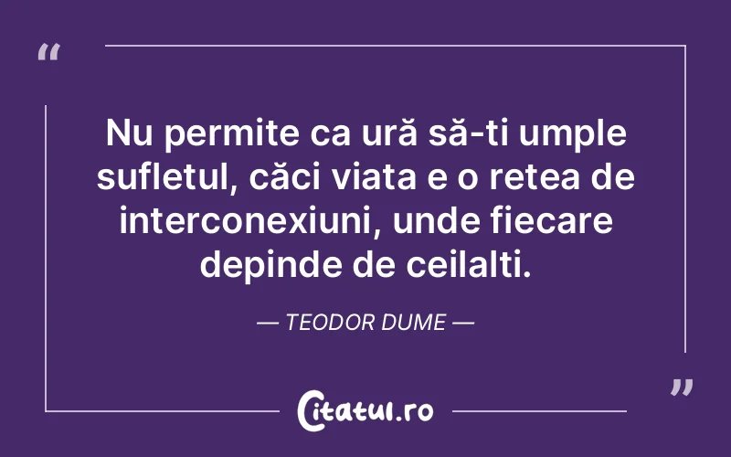 Citat Teodor Dume - citate spiritualitate