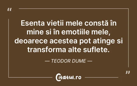 Esența vieții mele constă în mine ș... Esența vieții mele constă în mine ș...